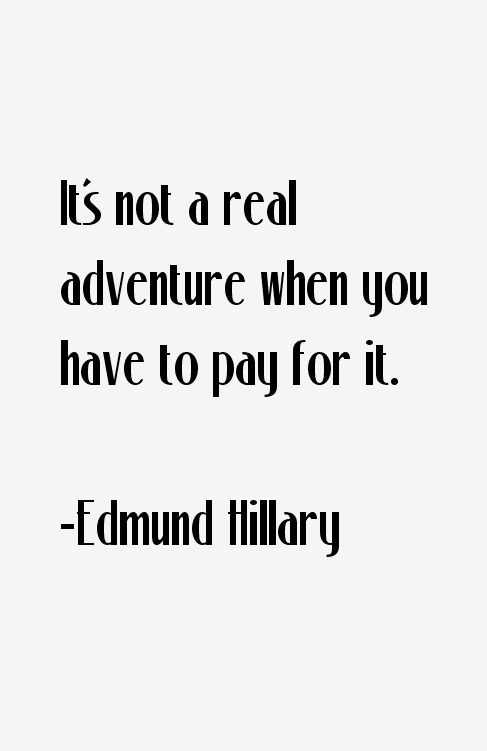 Edmund Hillary Quotes