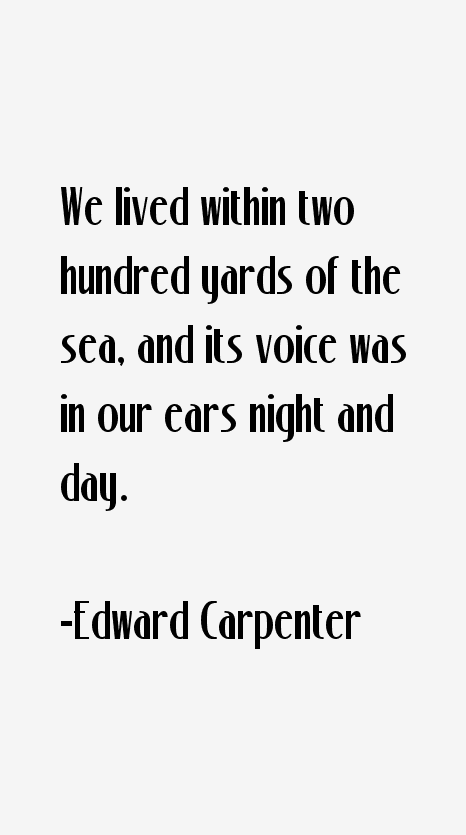 Edward Carpenter Quotes