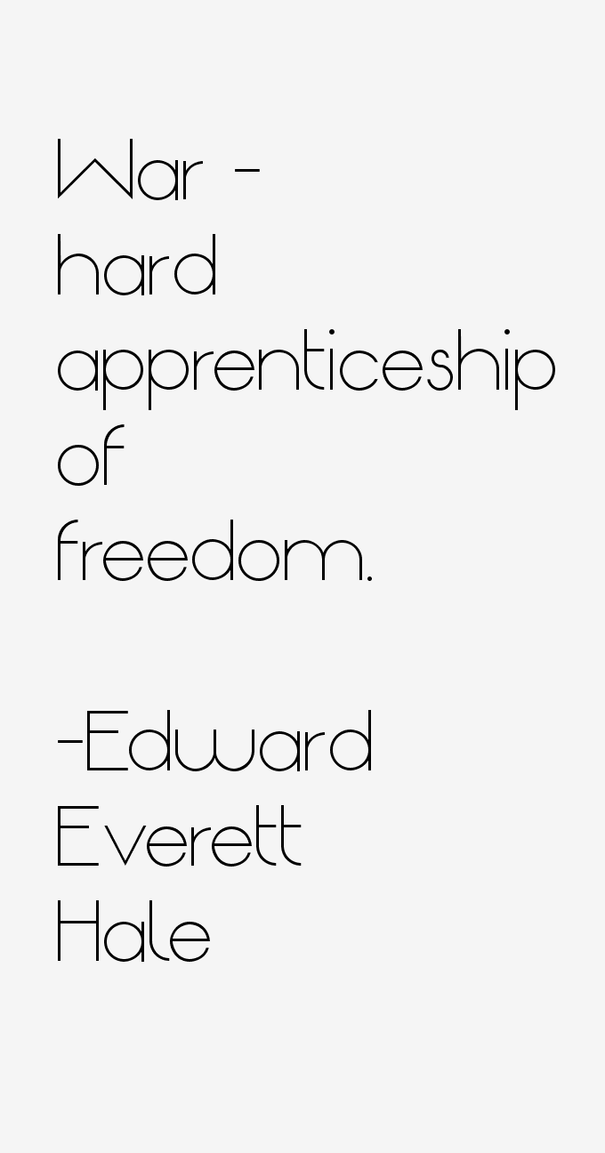 Edward Everett Hale Quotes