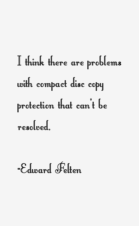 Edward Felten Quotes