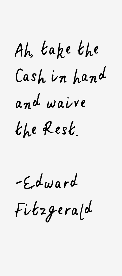 Edward Fitzgerald Quotes