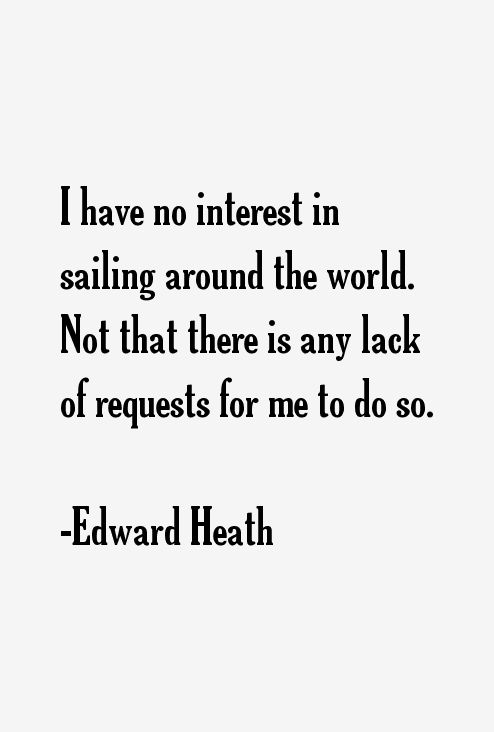 Edward Heath Quotes