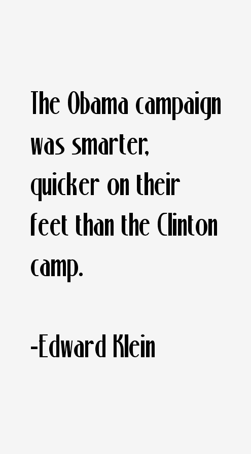 Edward Klein Quotes