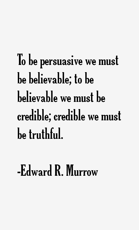 Edward R. Murrow Quotes