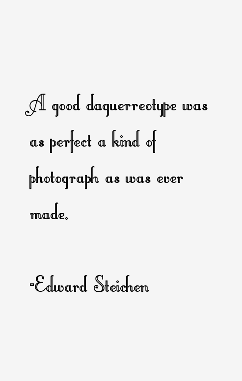 Edward Steichen Quotes