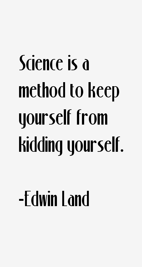 Edwin Land Quotes