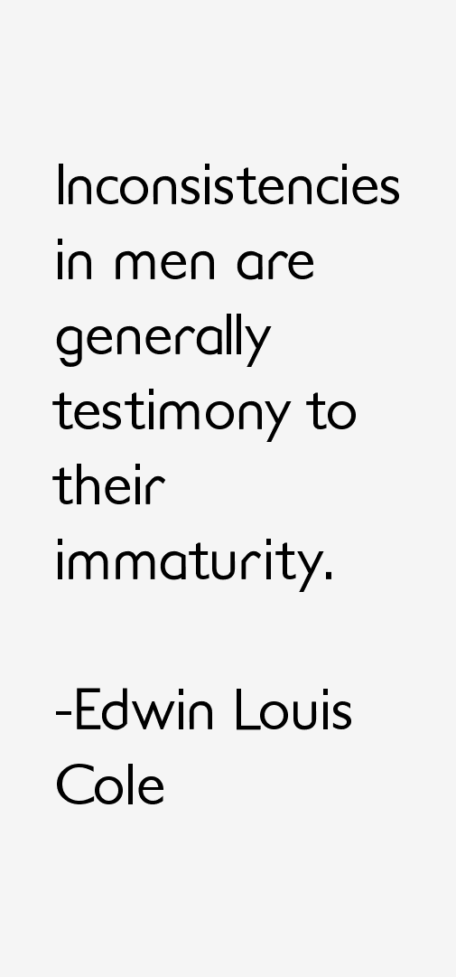 Edwin Louis Cole Quotes