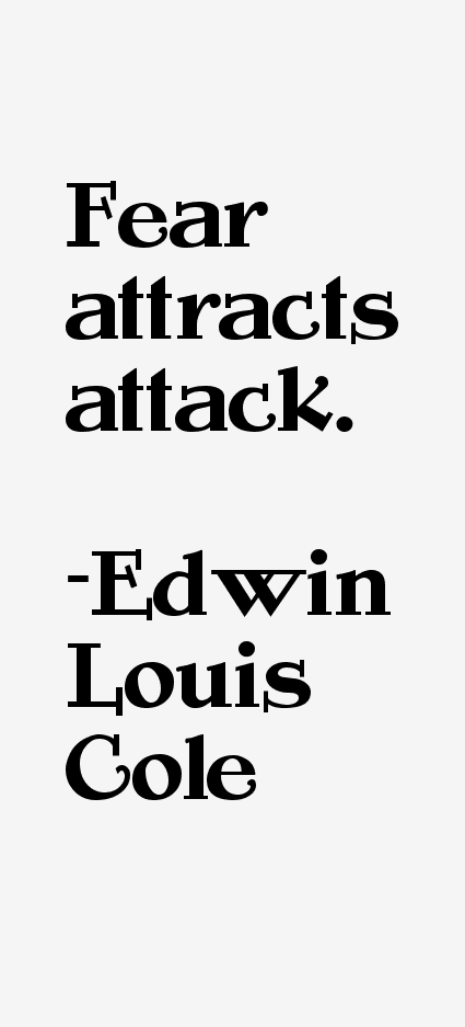 Edwin Louis Cole Quotes
