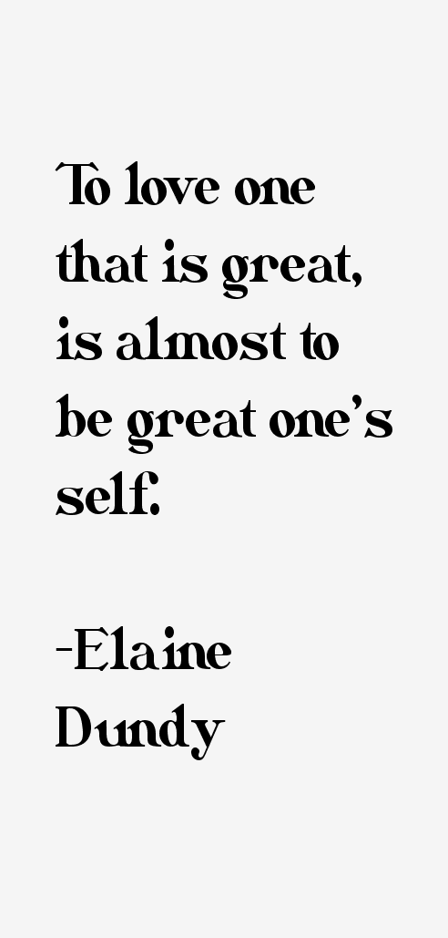 Elaine Dundy Quotes
