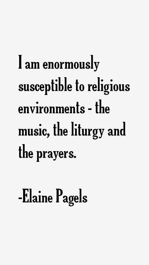 Elaine Pagels Quotes