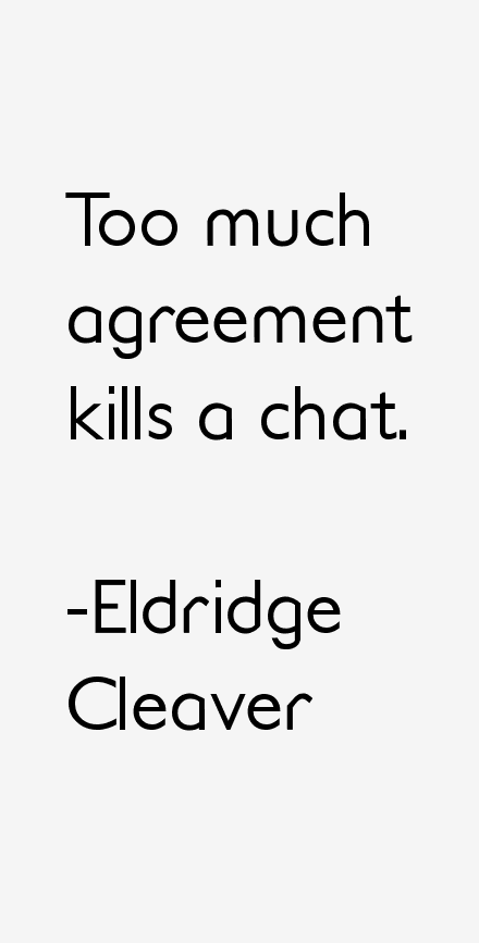 Eldridge Cleaver Quotes