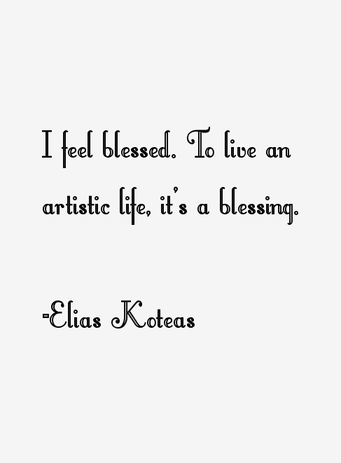 Elias Koteas Quotes