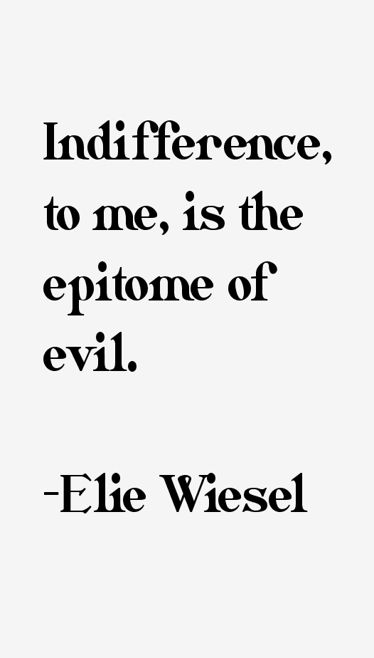 Elie Wiesel Quotes
