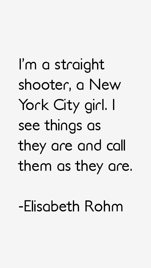 Elisabeth Rohm Quotes