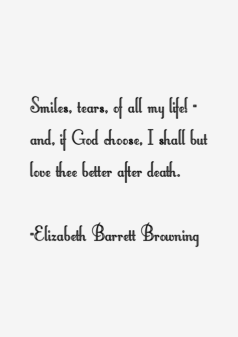 Elizabeth Barrett Browning Quotes