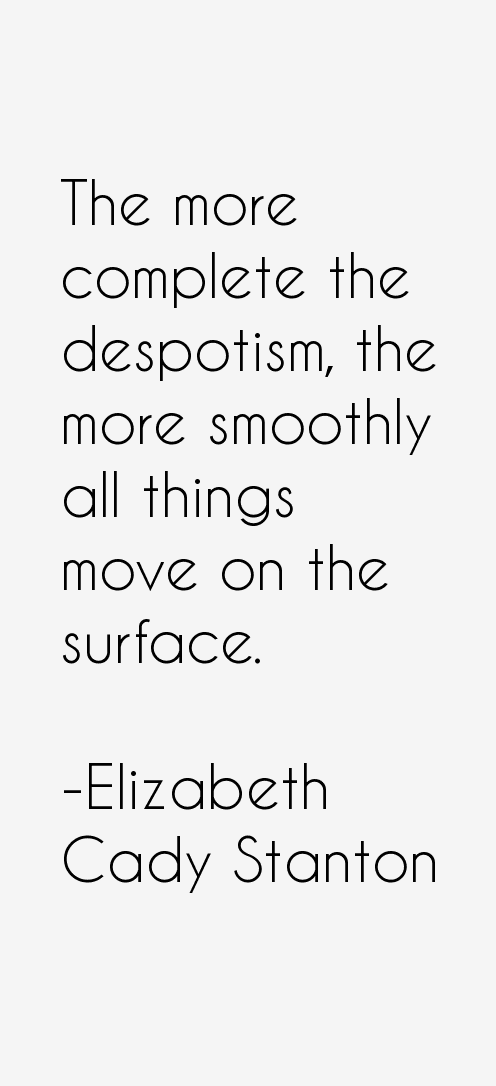 Elizabeth Cady Stanton Quotes