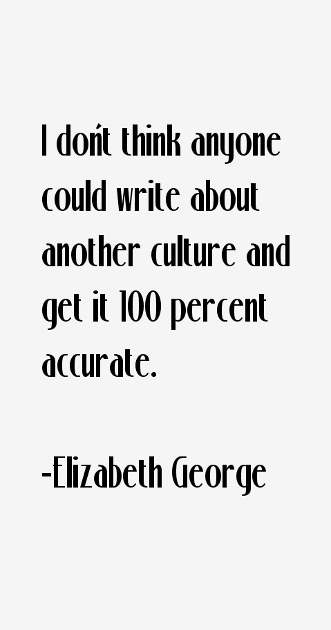Elizabeth George Quotes