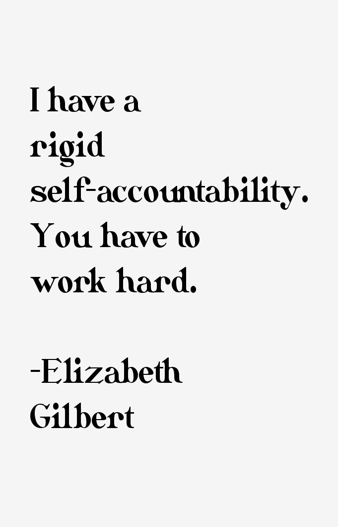 Elizabeth Gilbert Quotes