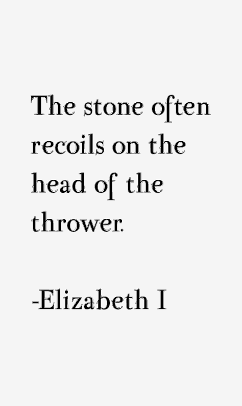 Elizabeth I Quotes