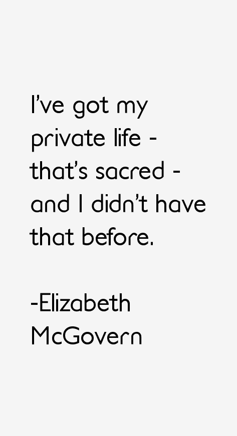 Elizabeth McGovern Quotes