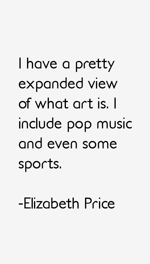 Elizabeth Price Quotes