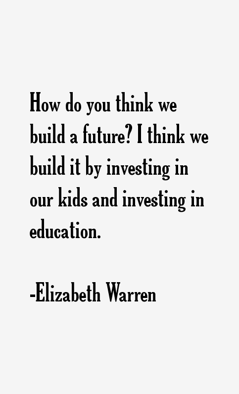 Elizabeth Warren Quotes