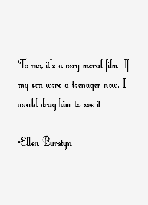 Ellen Burstyn Quotes
