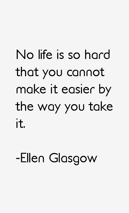 Ellen Glasgow Quotes