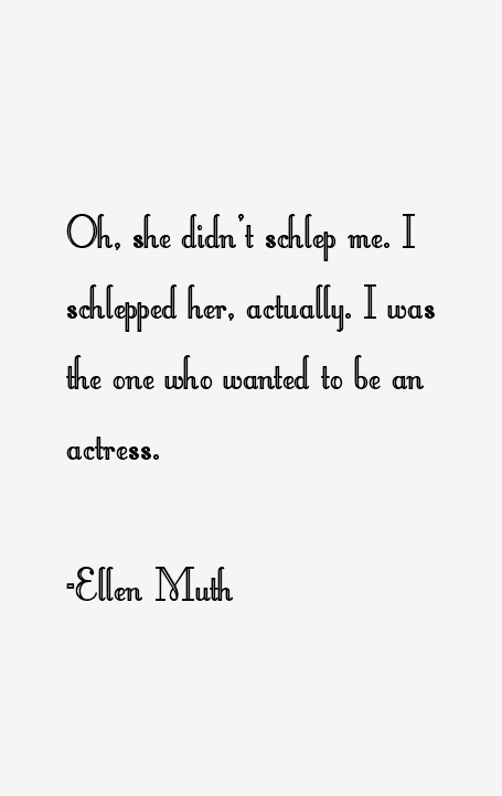 Ellen Muth Quotes