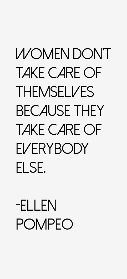 Ellen Pompeo Quotes