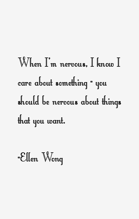 Ellen Wong Quotes