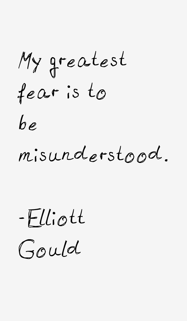 Elliott Gould Quotes