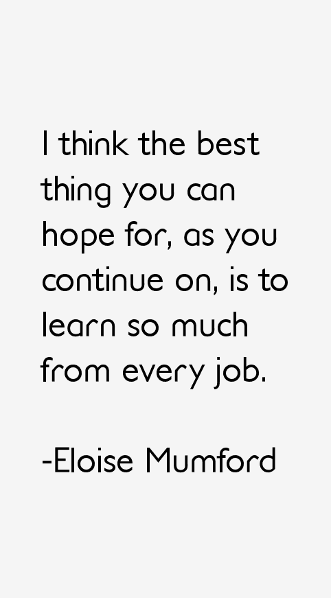 Eloise Mumford Quotes