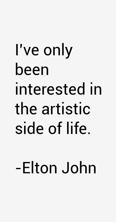 Elton John Quotes