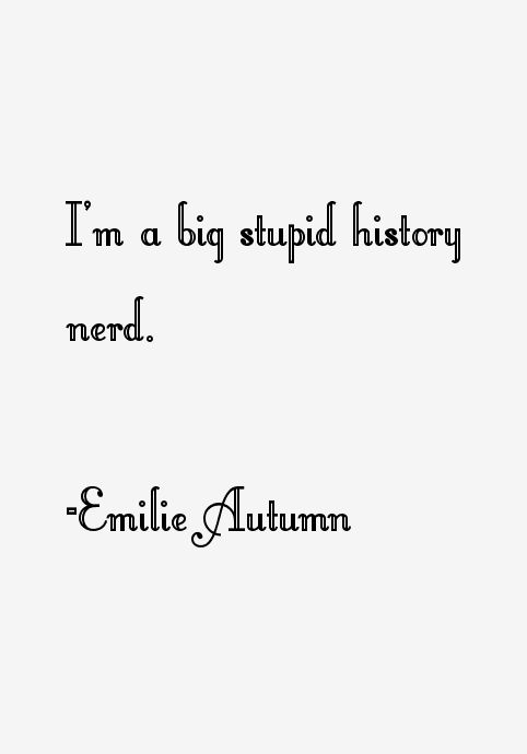 Emilie Autumn Quotes