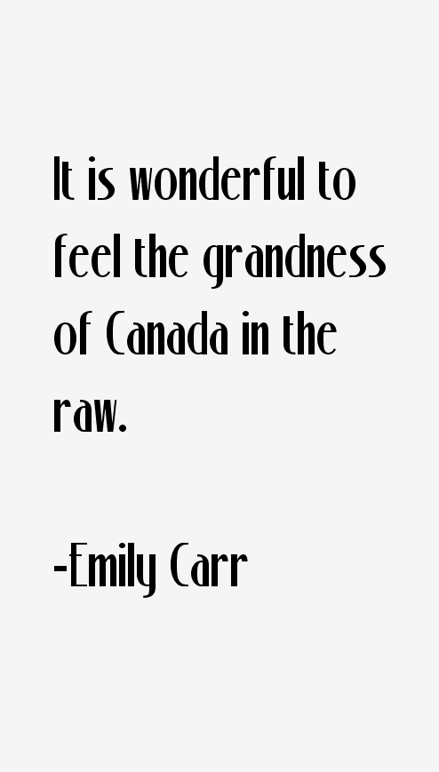Emily Carr Quotes