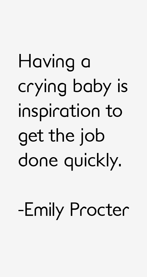 Emily Procter Quotes