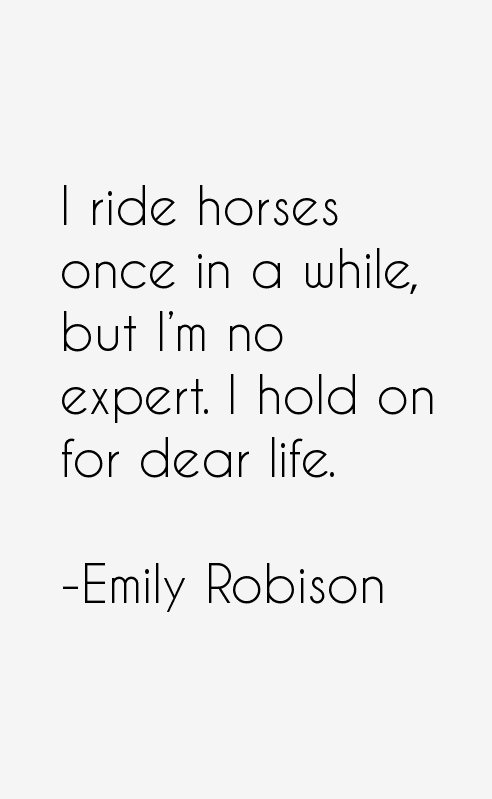 Emily Robison Quotes