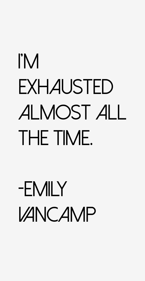 Emily VanCamp Quotes