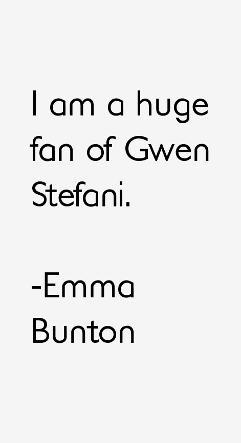 Emma Bunton Quotes