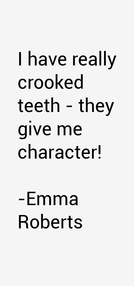 Emma Roberts Quotes