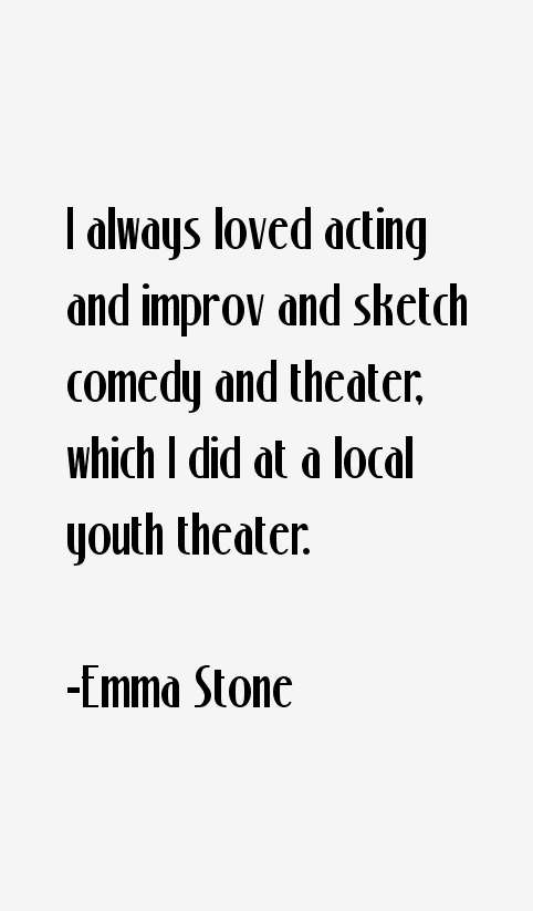 Emma Stone Quotes
