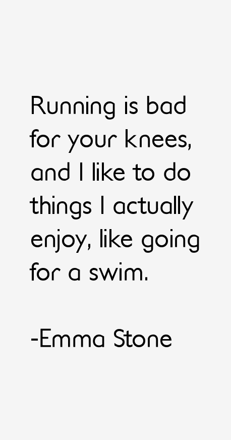 Emma Stone Quotes