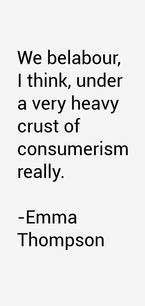 Emma Thompson Quotes
