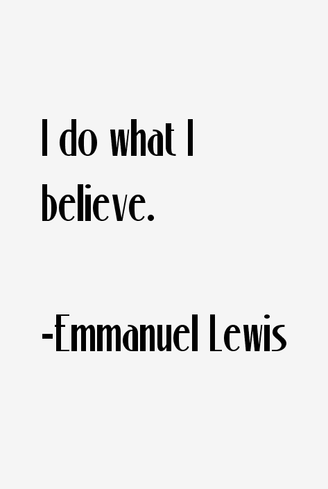 Emmanuel Lewis Quotes