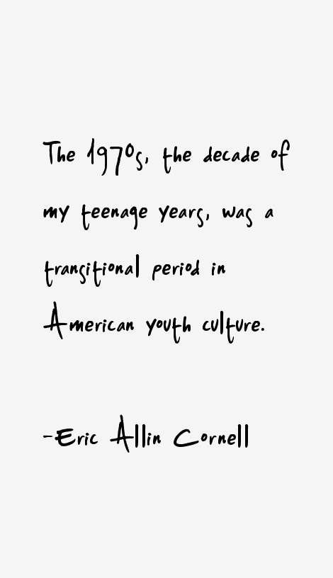 Eric Allin Cornell Quotes
