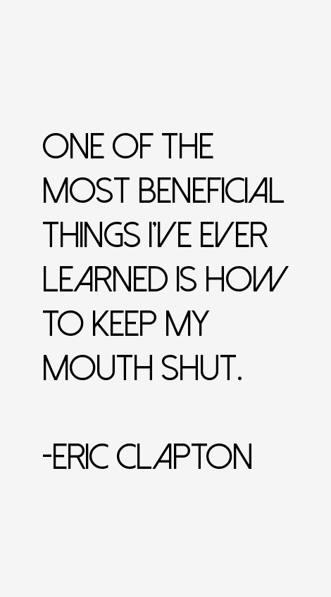 Eric Clapton Quotes