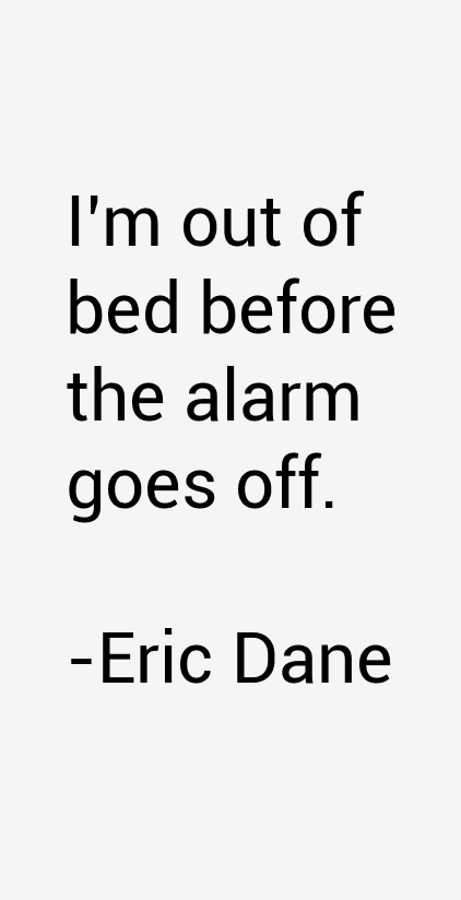 Eric Dane Quotes