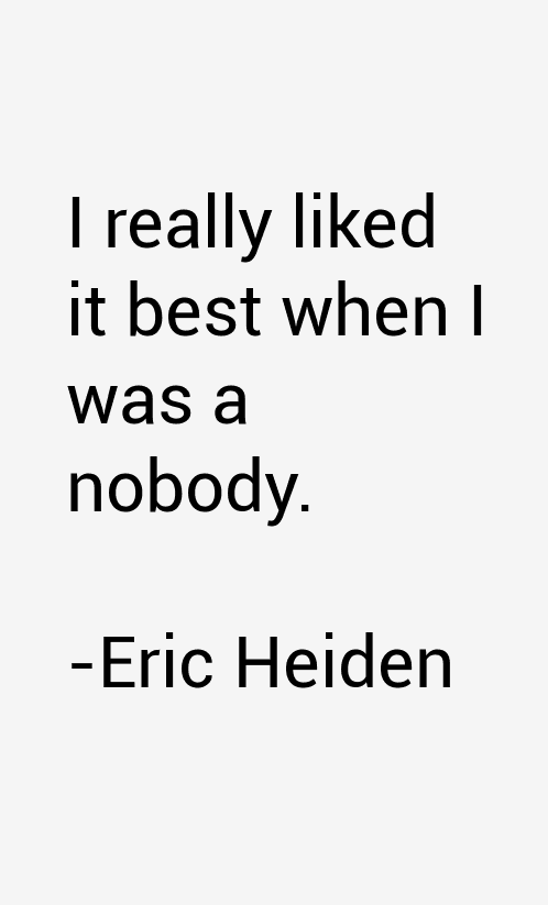 Eric Heiden Quotes