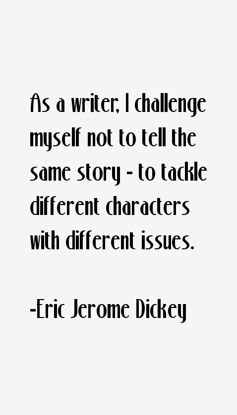 Eric Jerome Dickey Quotes